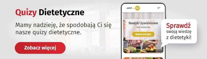 Quizy dietetyczne od Just be FIT dieta i trening Quizy dietetyczne od Just be FIT dieta i trening